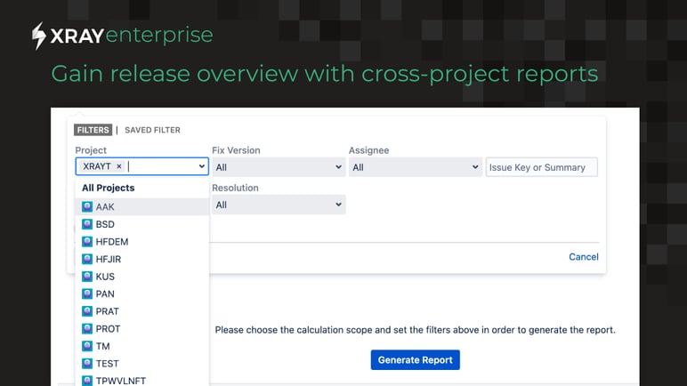 Xray-Enterprise-Cross-Project-Reports